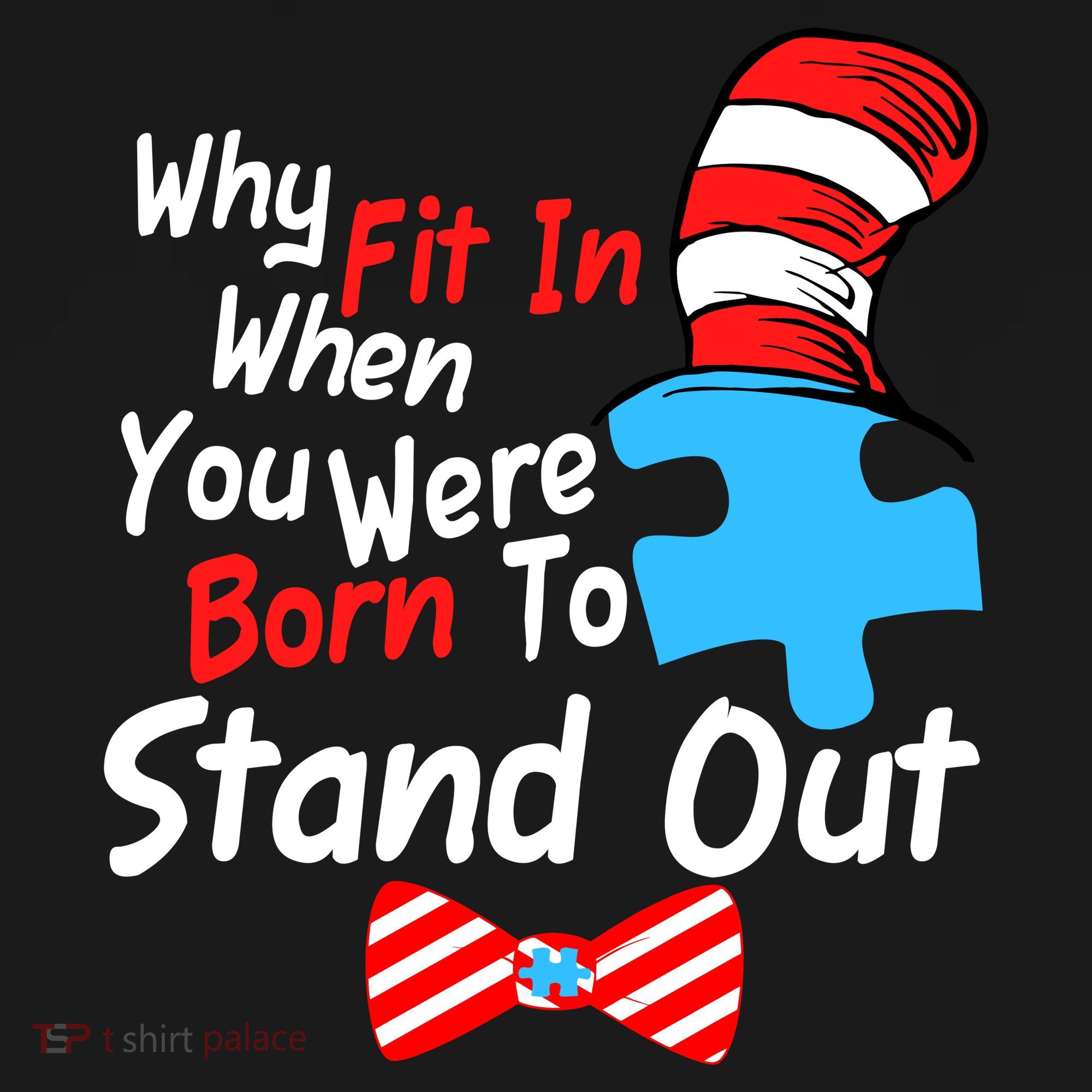 Autism Awareness Why Fit In When You Were Born To Stand Out Puzzle Backpack