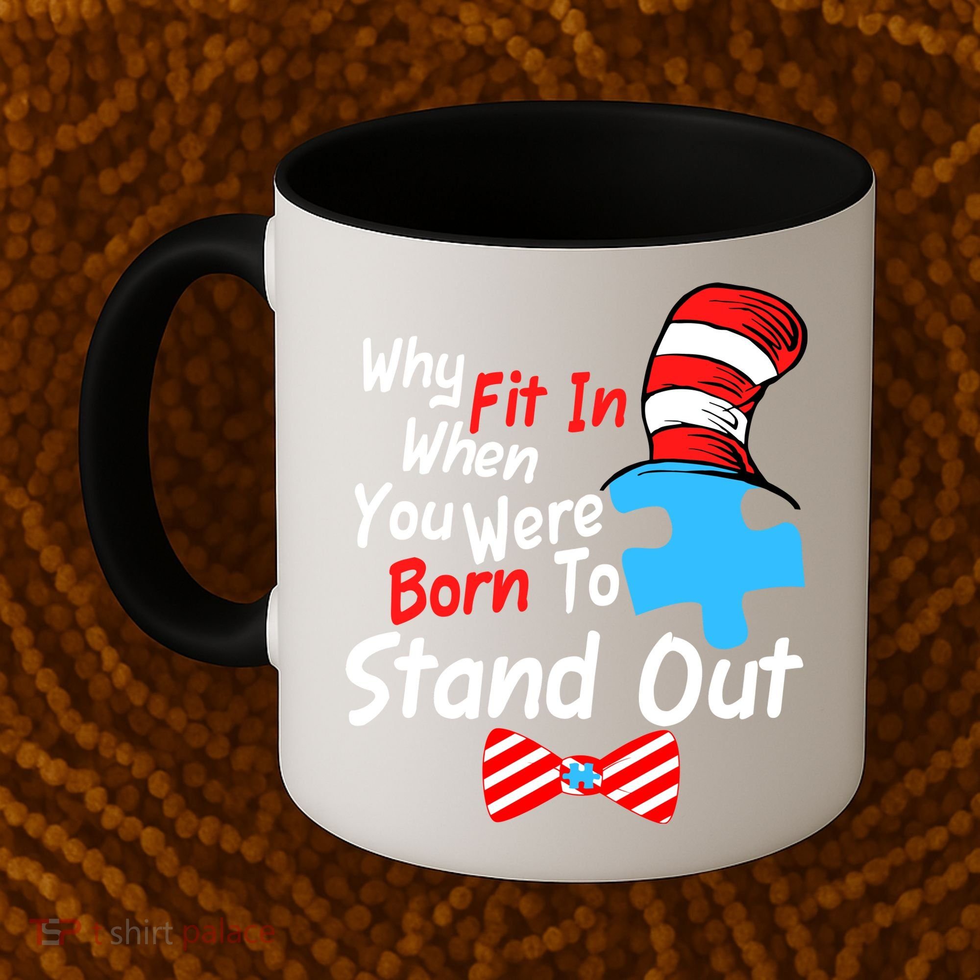 Autism Awareness Why Fit In When You Were Born To Stand Out Puzzle Coffee Mug