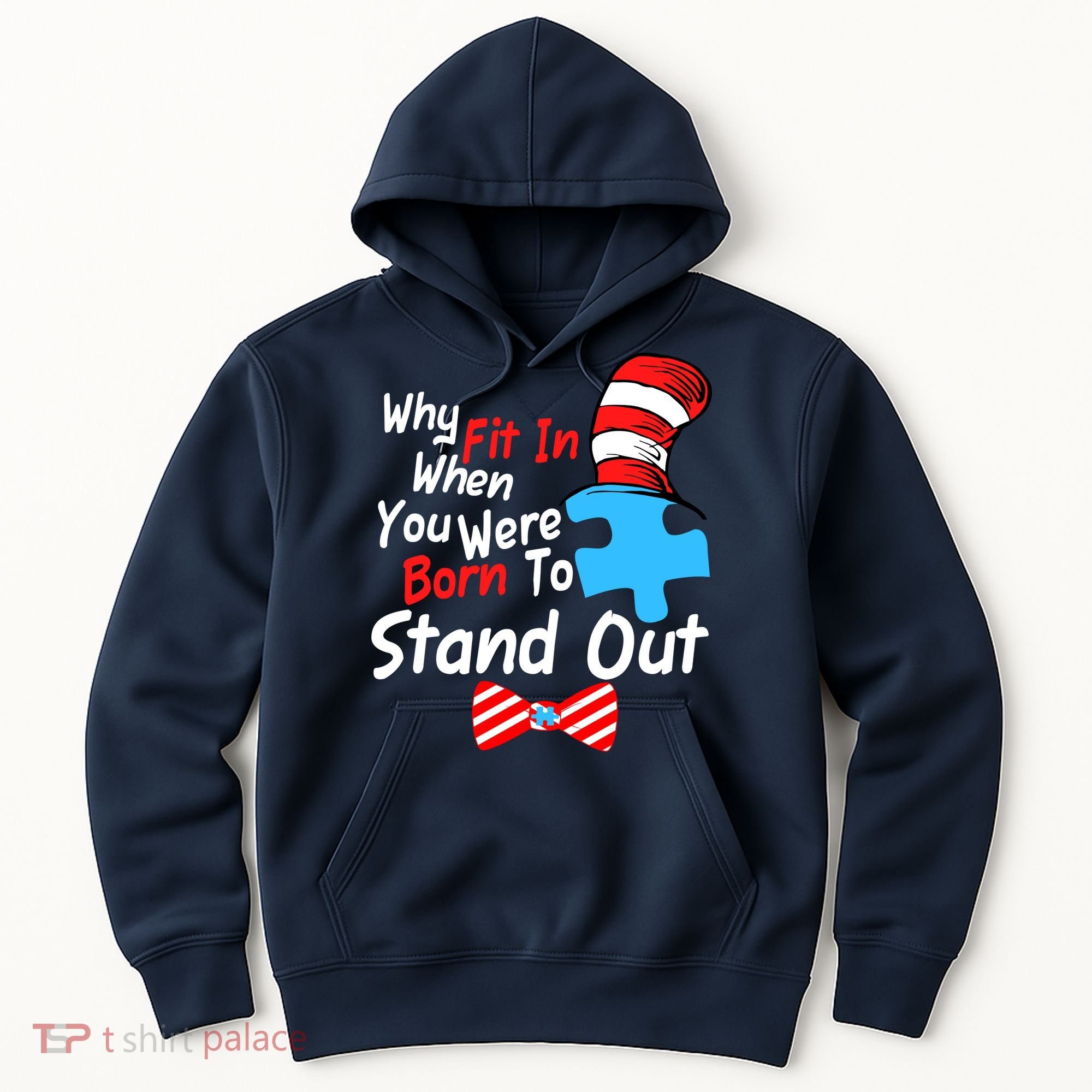 Autism Awareness Why Fit In When You Were Born To Stand Out Puzzle Hoodie