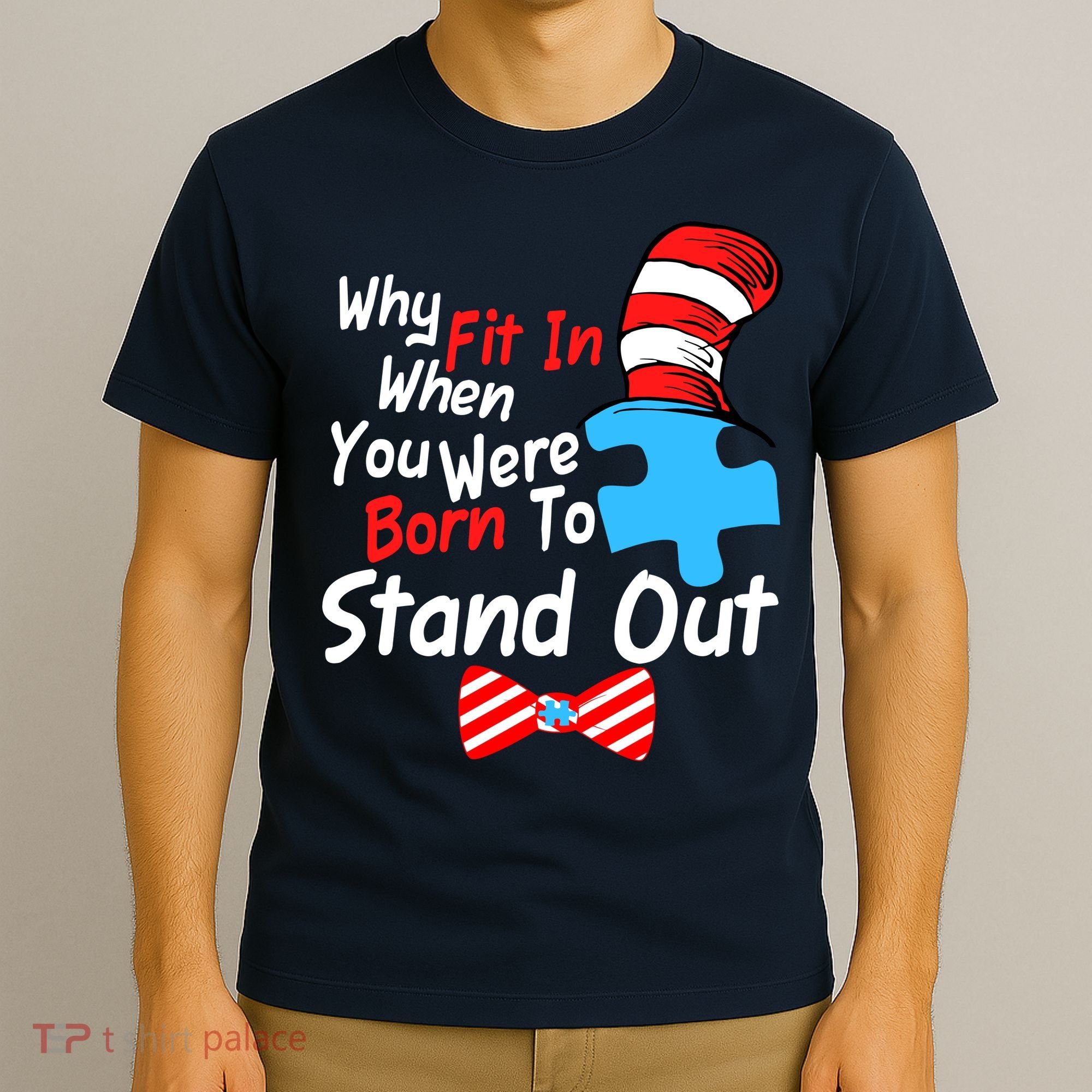 Autism Awareness Why Fit In When You Were Born To Stand Out Puzzle T-Shirt