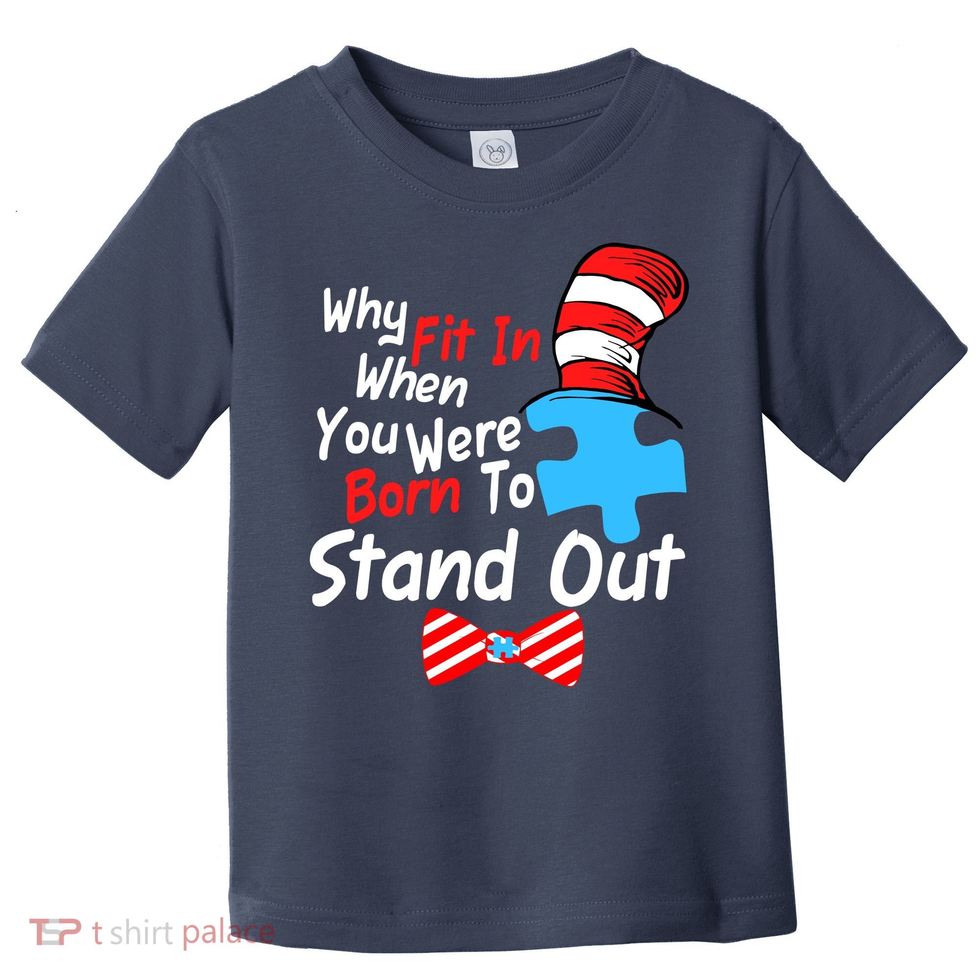 Autism Awareness Why Fit In When You Were Born To Stand Out Puzzle Toddler T-Shirt