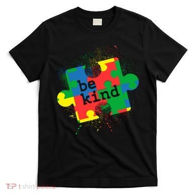 Autism Be Kind Puzzle Piece Splatter T-Shirt