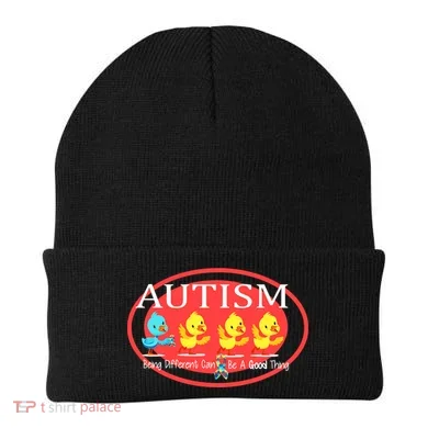 Autism Being Different Can Be A Good Thing Ducks Beanie