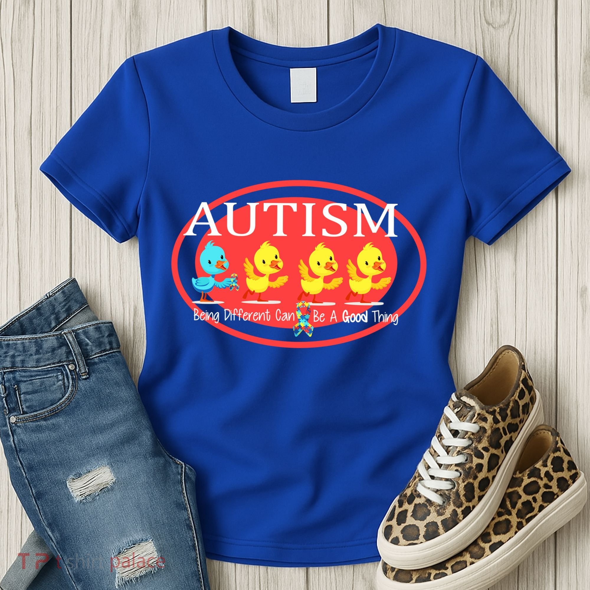 Autism Being Different Can Be A Good Thing Ducks Women's T-Shirt