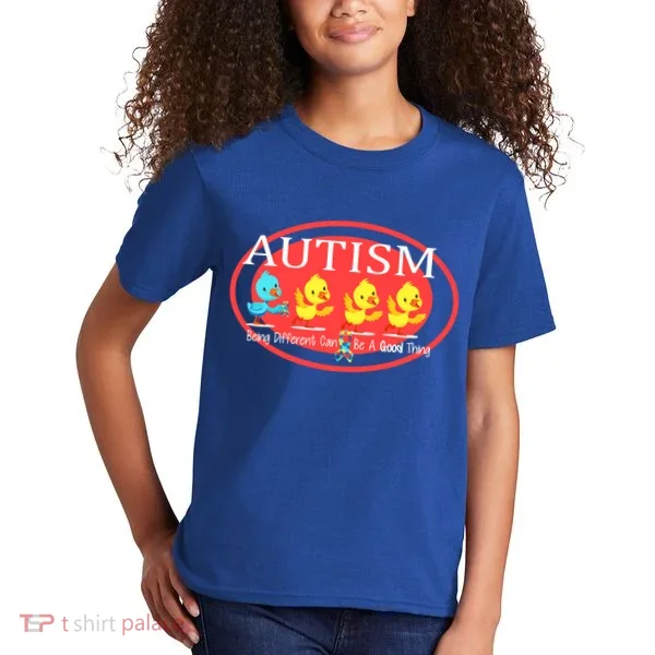 Autism Being Different Can Be A Good Thing Ducks Kids T-Shirt