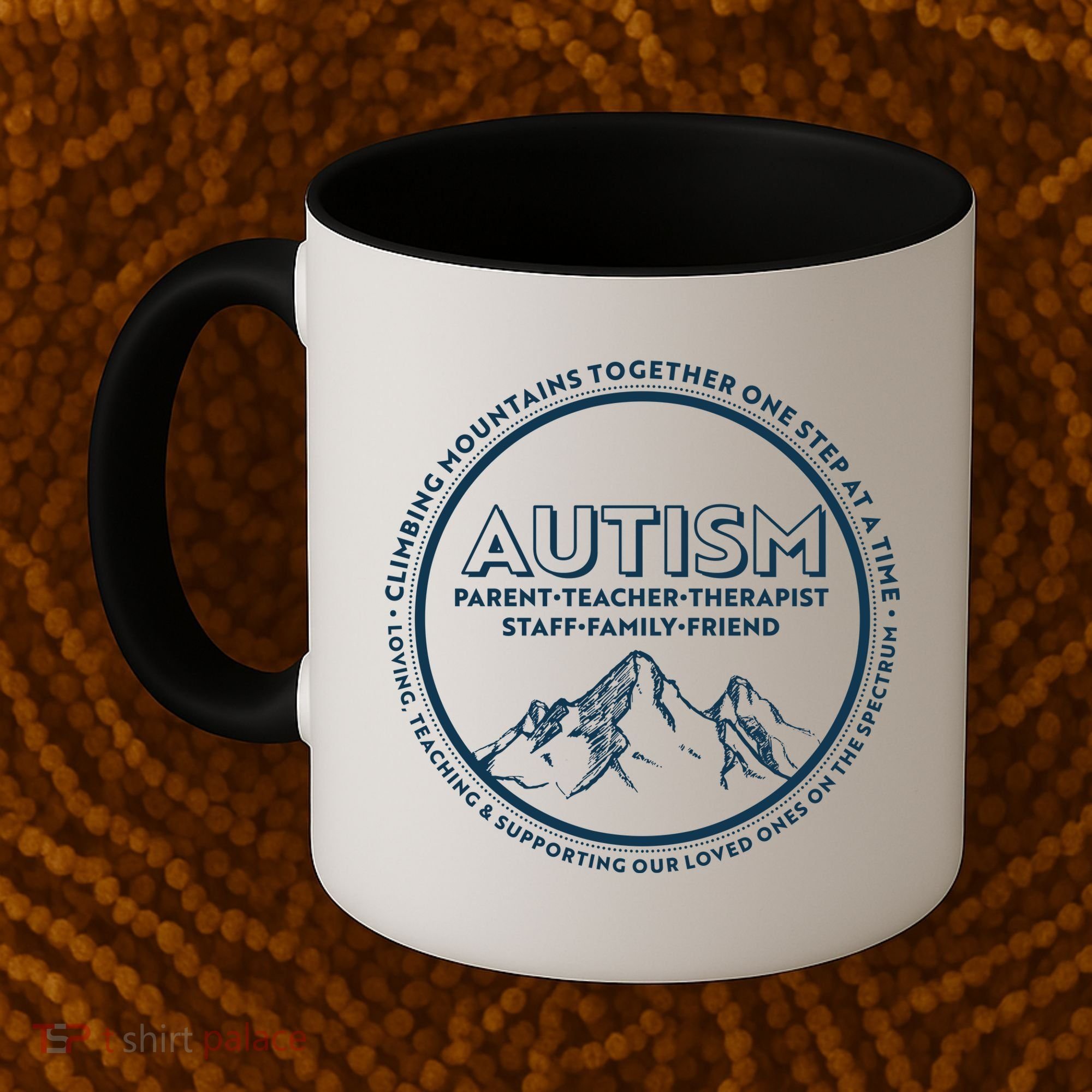 Autism Climbing Mountains Together Coffee Mug