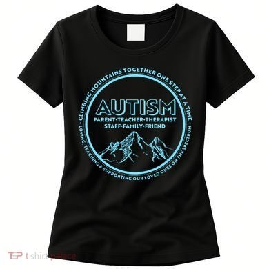 Autism Climbing Mountains Together Women's T-Shirt