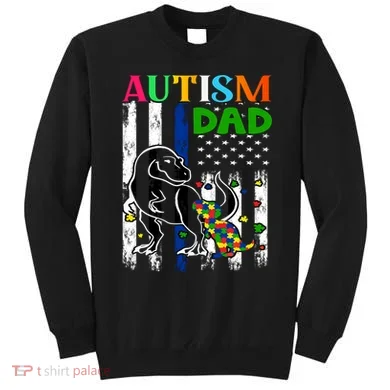 Autism Dad Sweatshirt