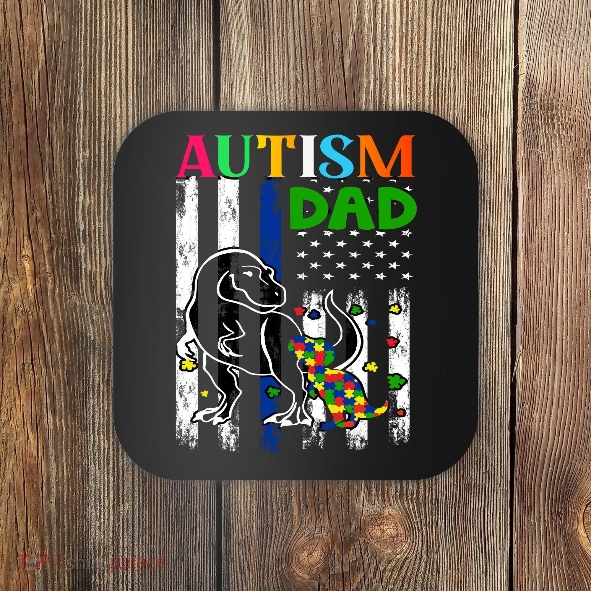 Autism Dad Coaster