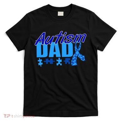 Autism Dad Awareness Ribbon T-Shirt