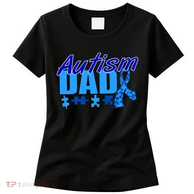 Autism Dad Awareness Ribbon Women's T-Shirt