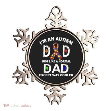 Autism Dad Just Like A Normal Dad But Way Cooler Ornament