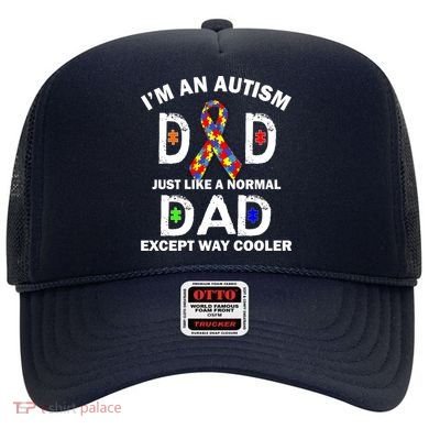 Autism Dad Just Like A Normal Dad But Way Cooler Hat