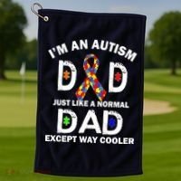 Autism Dad Just Like A Normal Dad But Way Cooler Golf Towel thumb 1