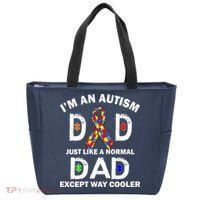 Autism Dad Just Like A Normal Dad But Way Cooler Tote Bag thumb 0