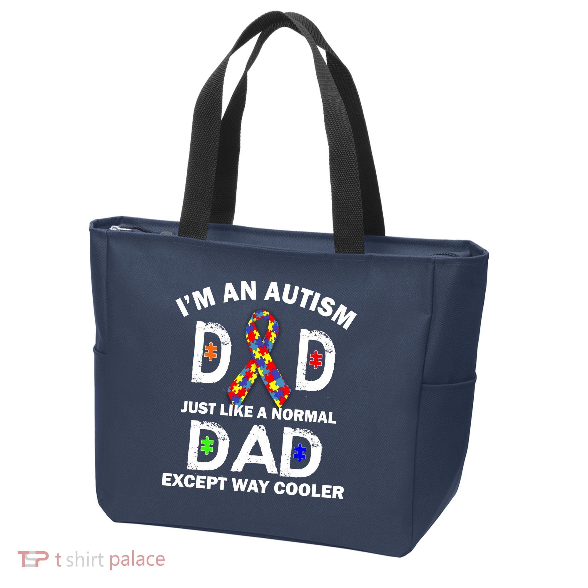 Autism Dad Just Like A Normal Dad But Way Cooler Tote Bag