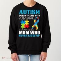 Autism Doesn't Come With A Manual Women's Sweatshirt thumb 0