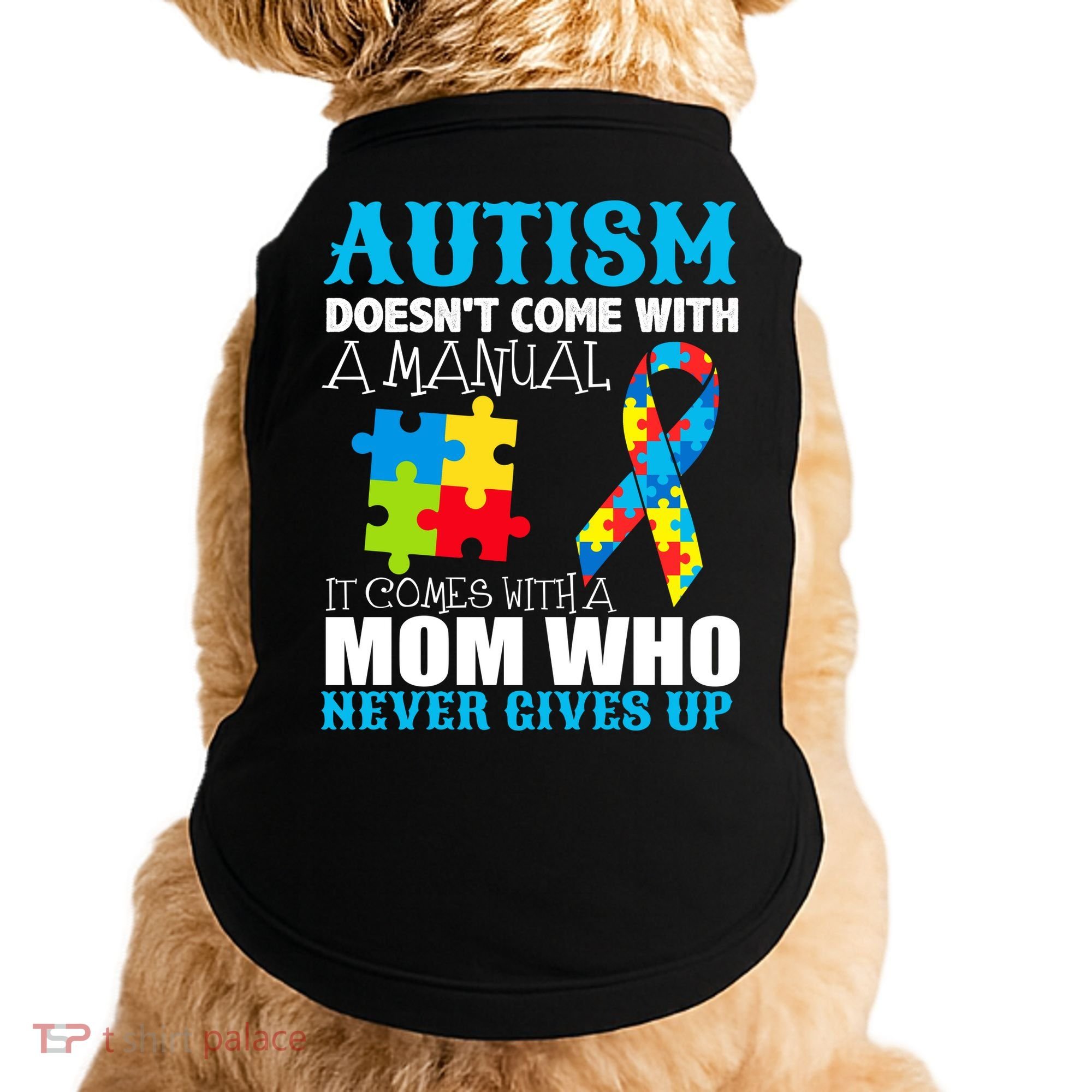 Autism Doesn't Come With A Manual Doggie Tank