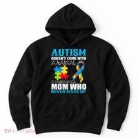 Autism Doesn't Come With A Manual Hoodie thumb 0