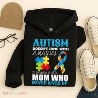 Autism Doesn't Come With A Manual Hoodie thumb 4