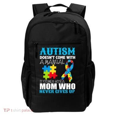 Autism Doesn't Come With A Manual Backpack