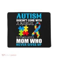 Autism Doesn't Come With A Manual Mousepad thumb 0