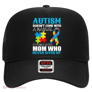 Autism Doesn't Come With A Manual Hat