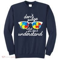 Autism Don't Judge What You Don't Understand Sweatshirt thumb 0
