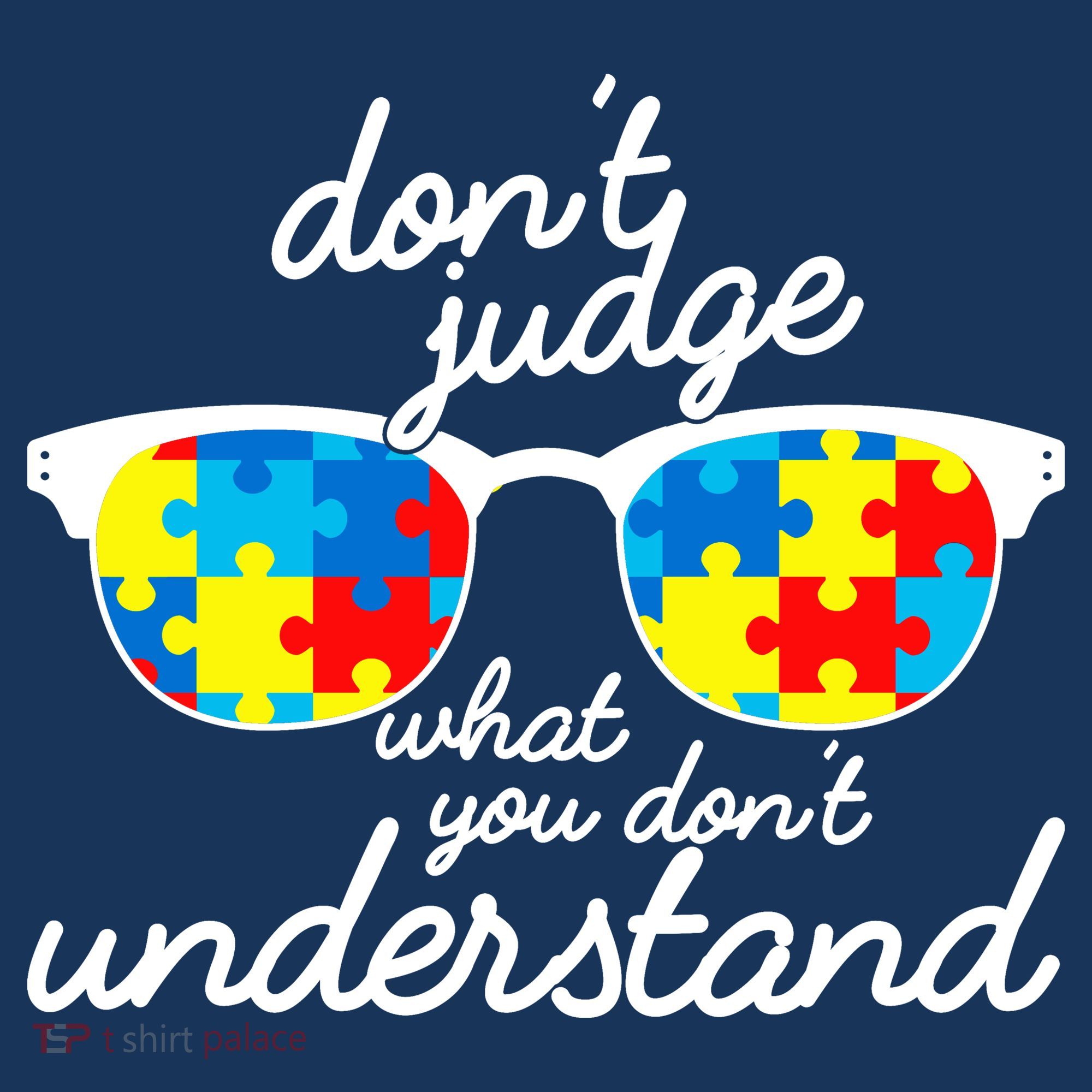 Autism Don't Judge What You Don't Understand Button