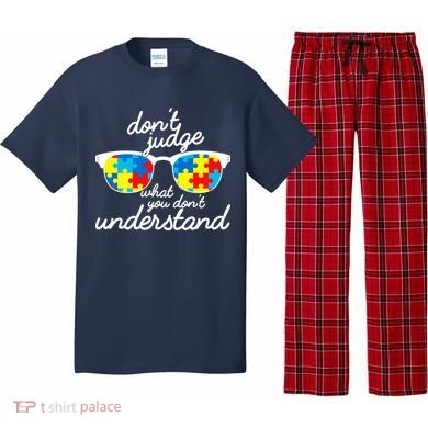 Autism Don't Judge What You Don't Understand Pajama Set