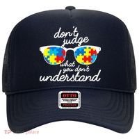 Autism Don't Judge What You Don't Understand Hat thumb 0