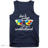 Autism Don't Judge What You Don't Understand Tank Top thumb 0