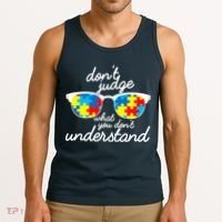 Autism Don't Judge What You Don't Understand Tank Top thumb 3