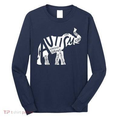Autism Elephant Kind Words Long Sleeve Shirt