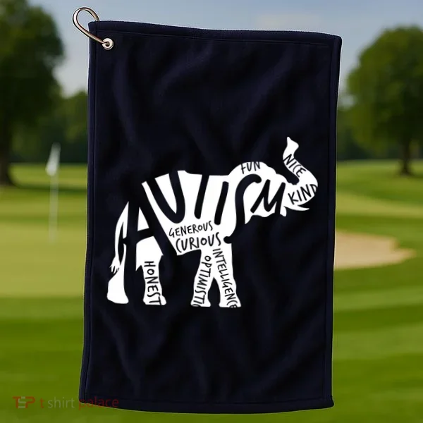 Autism Elephant Kind Words Golf Towel