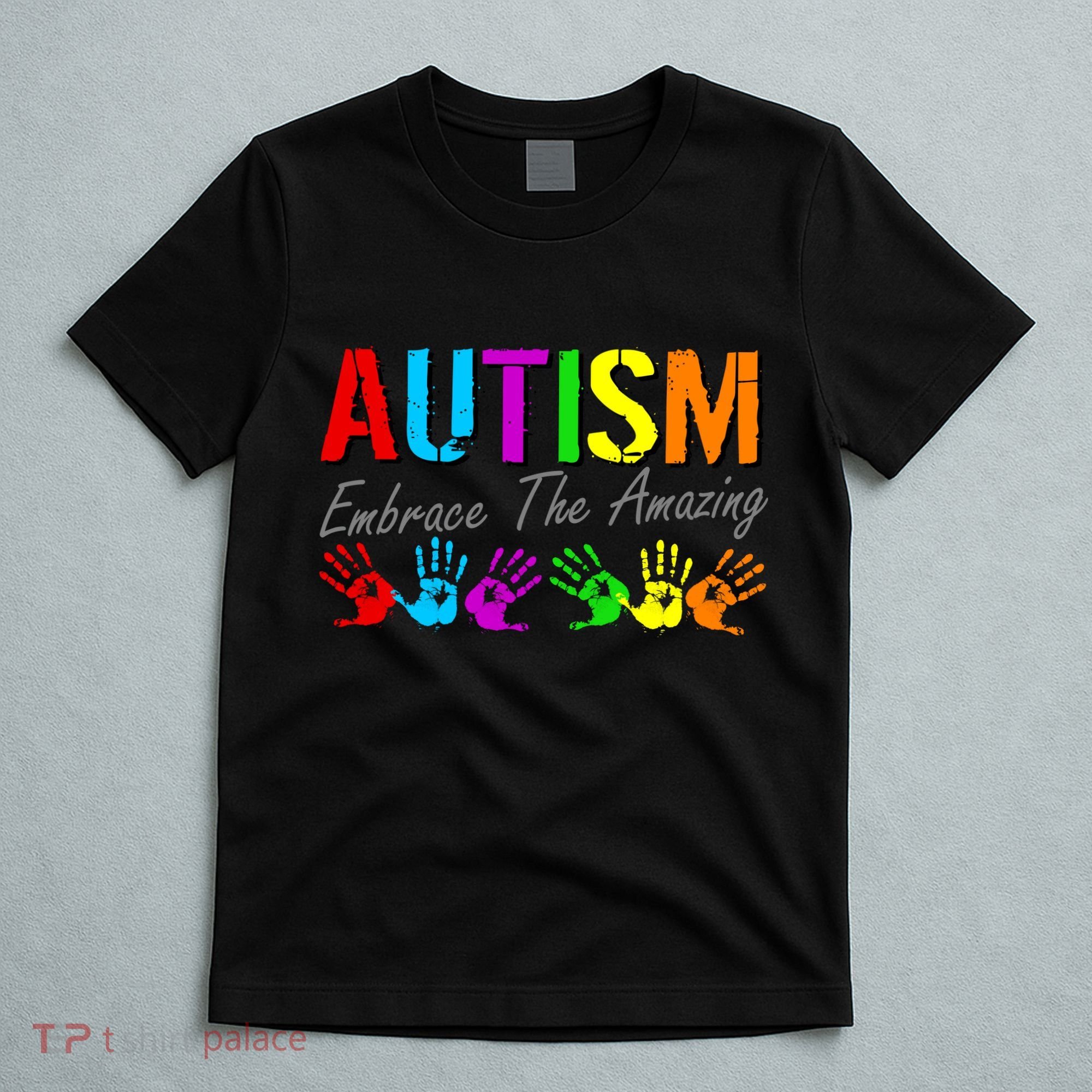 Autism Embrace The Amazing T-Shirt
