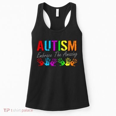 Autism Embrace The Amazing Women's Tank Top