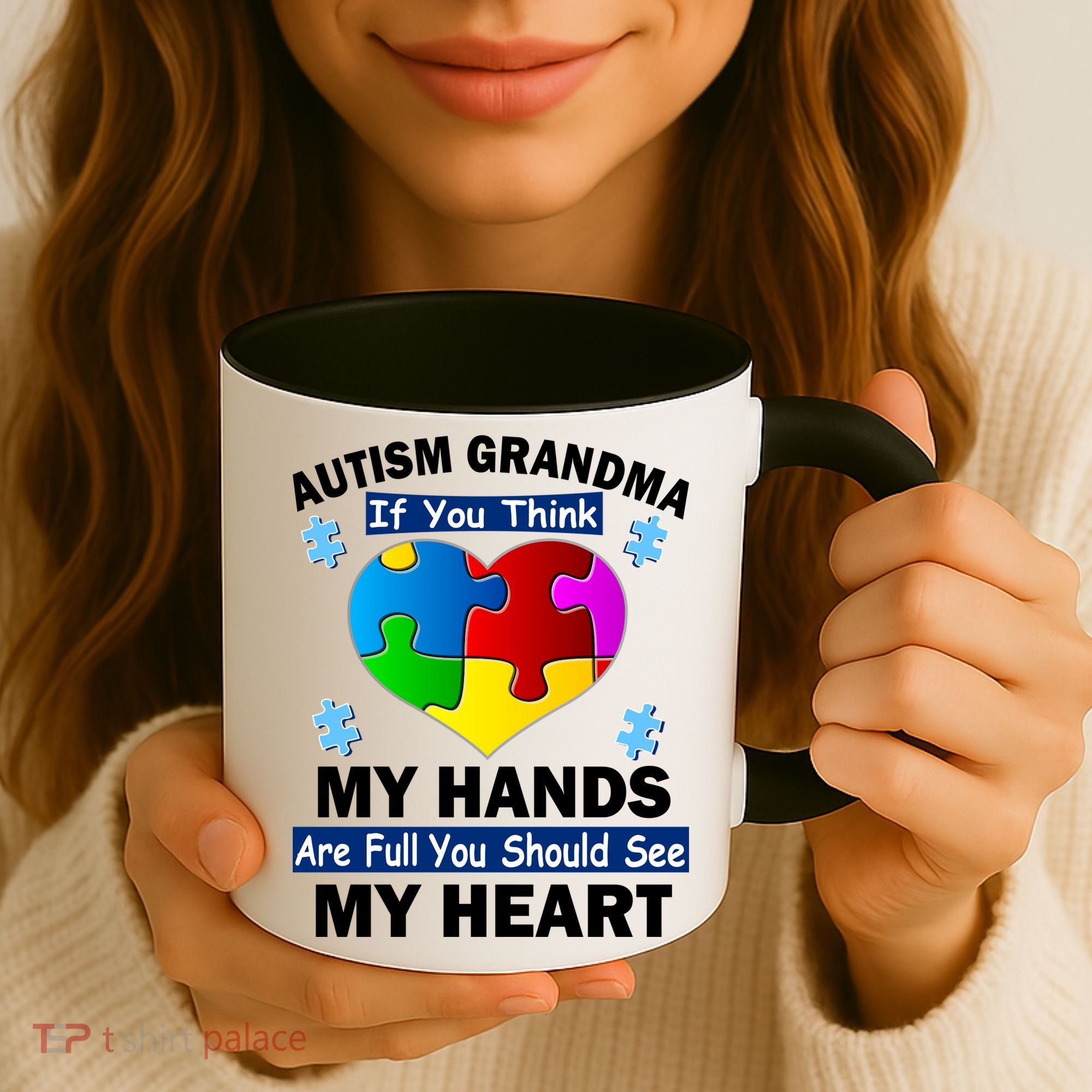 Autism Grandma My Hands Are Full You Should See My Heart Coffee Mug