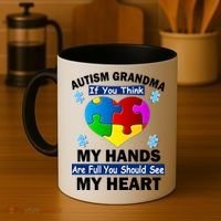 Autism Grandma My Hands Are Full You Should See My Heart Coffee Mug thumb 4