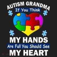 Autism Grandma My Hands Are Full You Should See My Heart Hat thumb 2