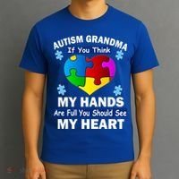 Autism Grandma My Hands Are Full You Should See My Heart T-Shirt thumb 3
