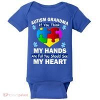 Autism Grandma My Hands Are Full You Should See My Heart Baby Bodysuit thumb 0