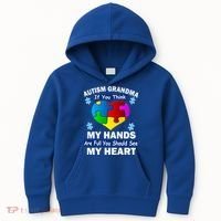 Autism Grandma My Hands Are Full You Should See My Heart Kids Hoodie thumb 0