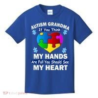 Autism Grandma My Hands Are Full You Should See My Heart Kids T-Shirt thumb 0