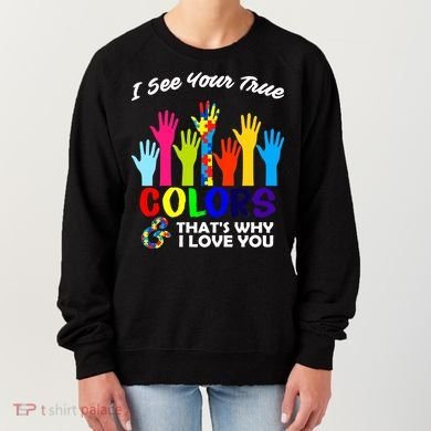 Autism Hand Of Puzzles See Your True Colors Women's Sweatshirt