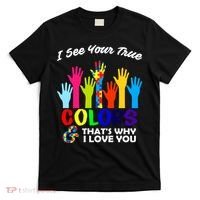 Autism Hand Of Puzzles See Your True Colors T-Shirt thumb 0