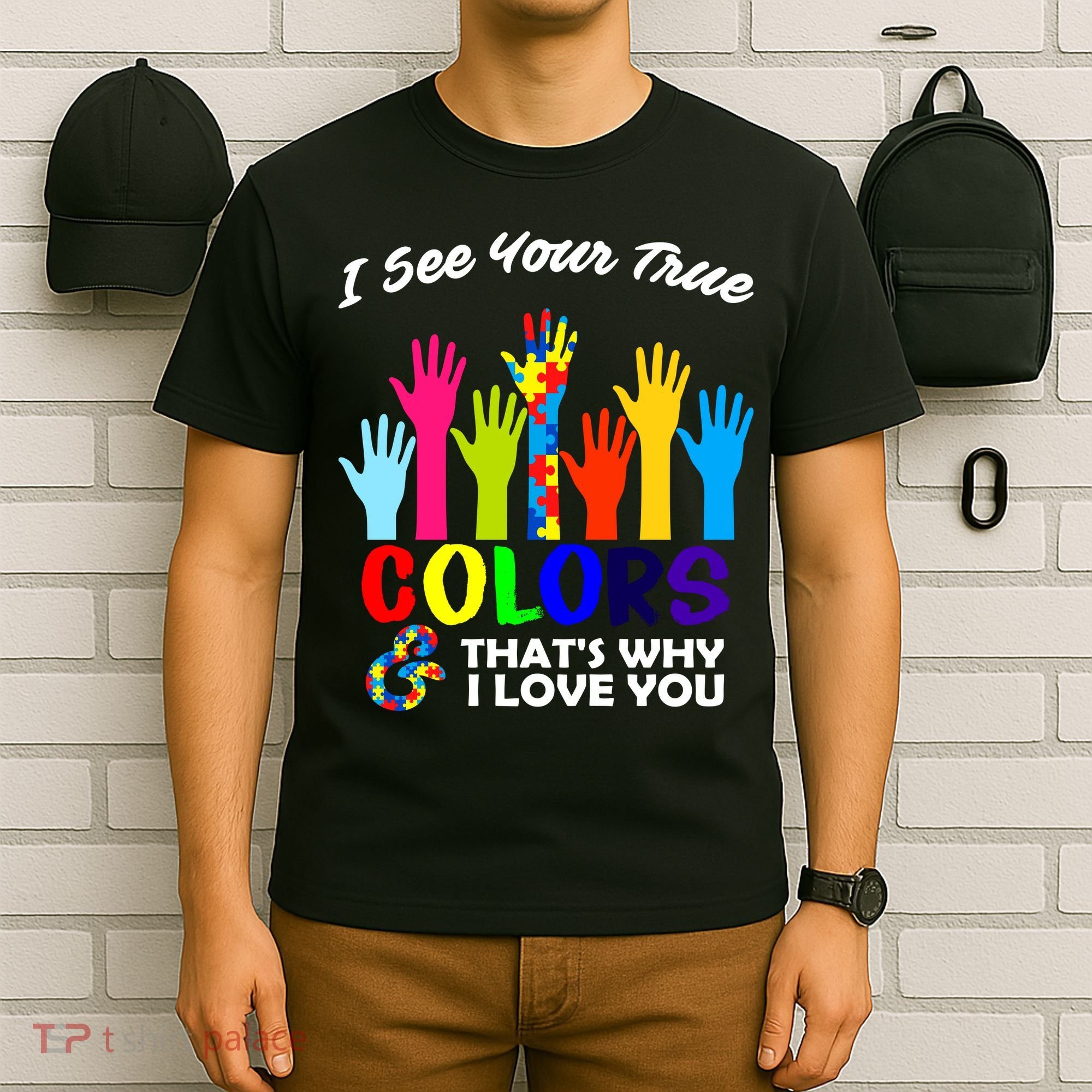 Autism Hand Of Puzzles See Your True Colors T-Shirt