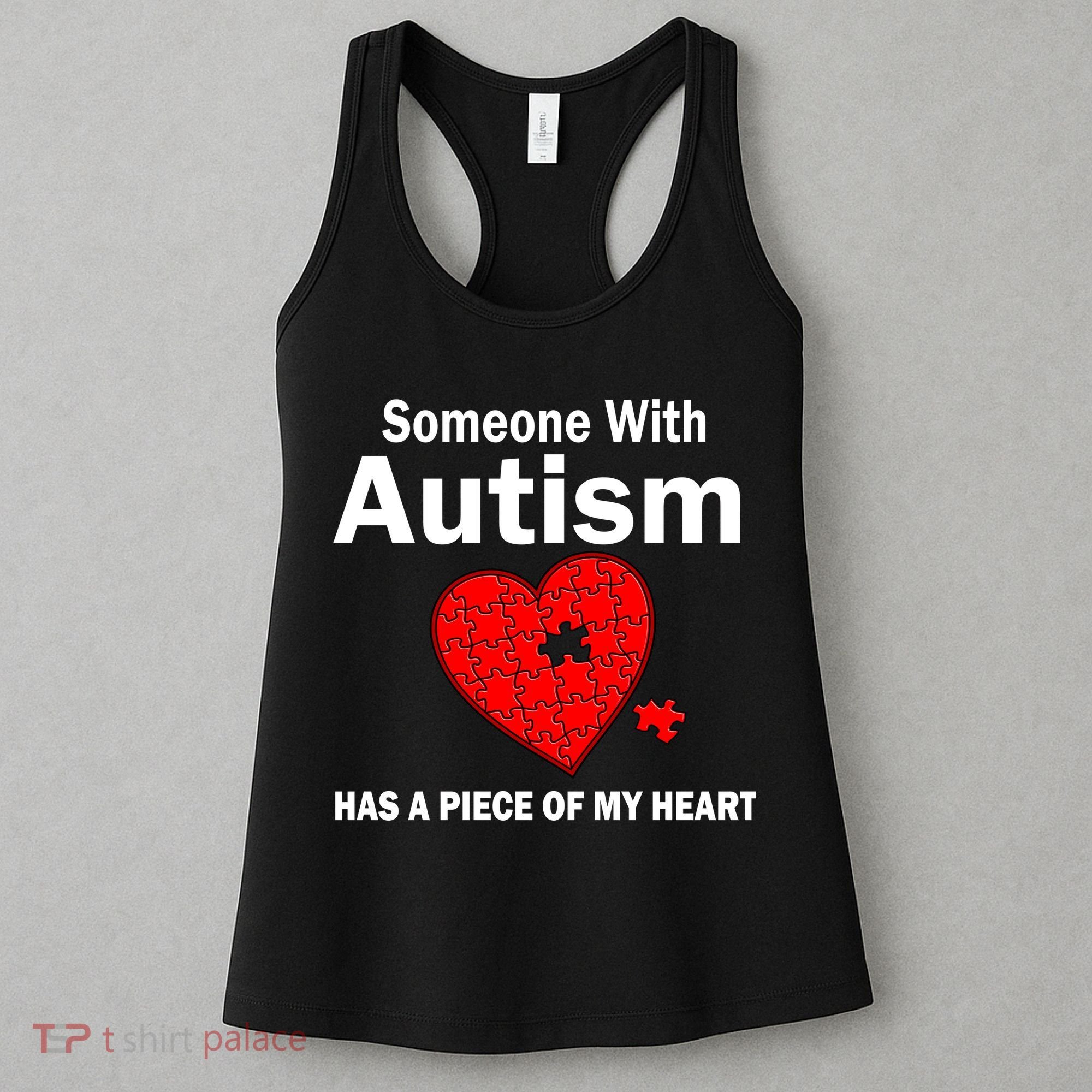 Autism Has A Piece Of My Heart Women's Tank Top