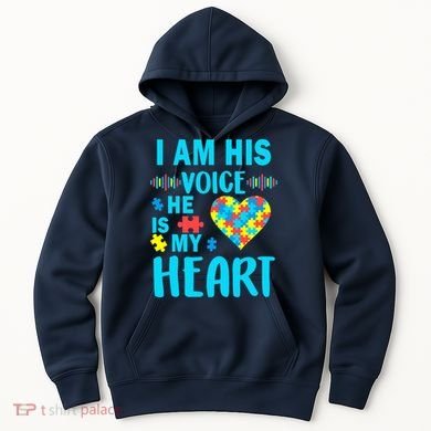 Autism I Am His Voice He Is My Heart Hoodie