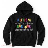 Autism I Not A Choice Acceptance Is Hoodie thumb 0
